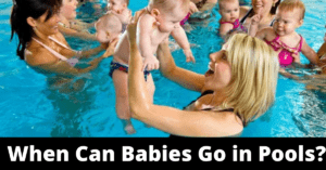 When can babies go in pools?